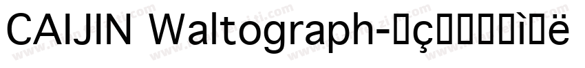 CAIJIN Waltograph字体转换